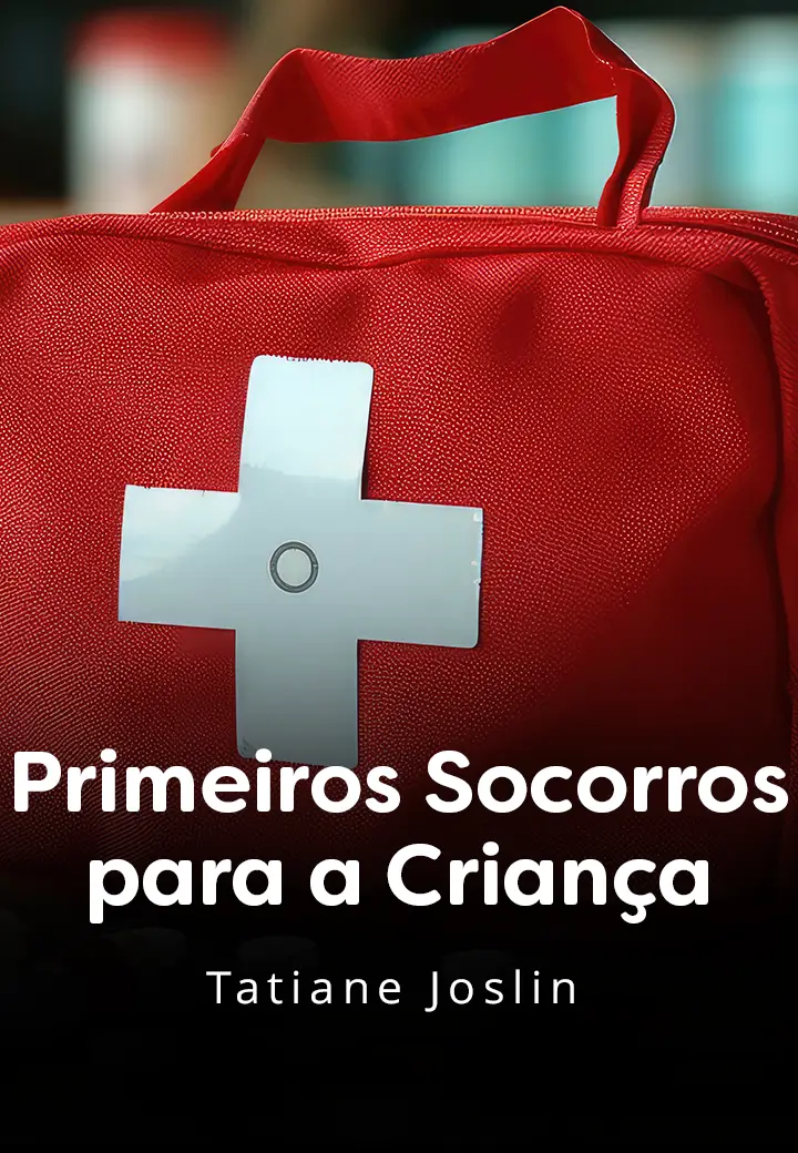 Primeiros Socorros para a Criança
